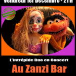 Chochotte & Brise Fer au Zanzi - Bar