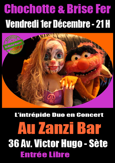 Chochotte & Brise Fer au Zanzi - Bar