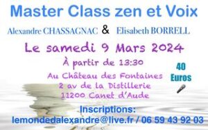 MASTER CLASS « ZEN ET VOIX »