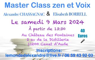 MASTER CLASS "ZEN ET VOIX"