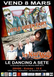 Les Naufragés + Little Green Fairy