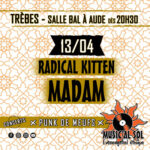 Radical Kitten + Madam - PUNK DE MEUFS