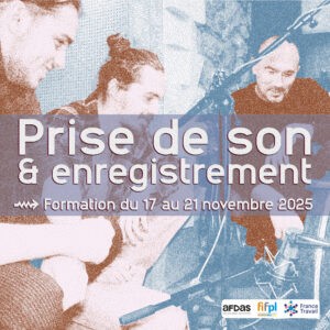 formation prise de son et enregistrement nov2025 avec logo afdas 300x300