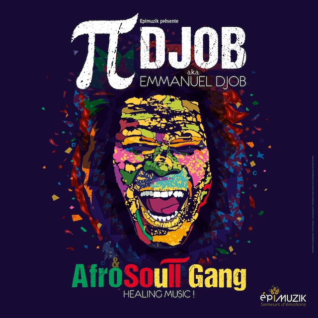 Pi Djob & AfroSoull Gang Deluxe